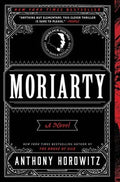 Moriarty : Anthony Horowitz