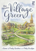 Village Green: A Game Of Pretty Gardens And Petty Grudges