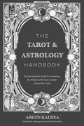 Tarot & Astrology: Guide To Stars & Cards Interpretation