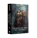 Shadow of the Silver Wolf Hardback (Pre-Order Release 10/31/26)