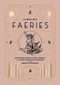 Finding Faeries by Alexandra Rowland