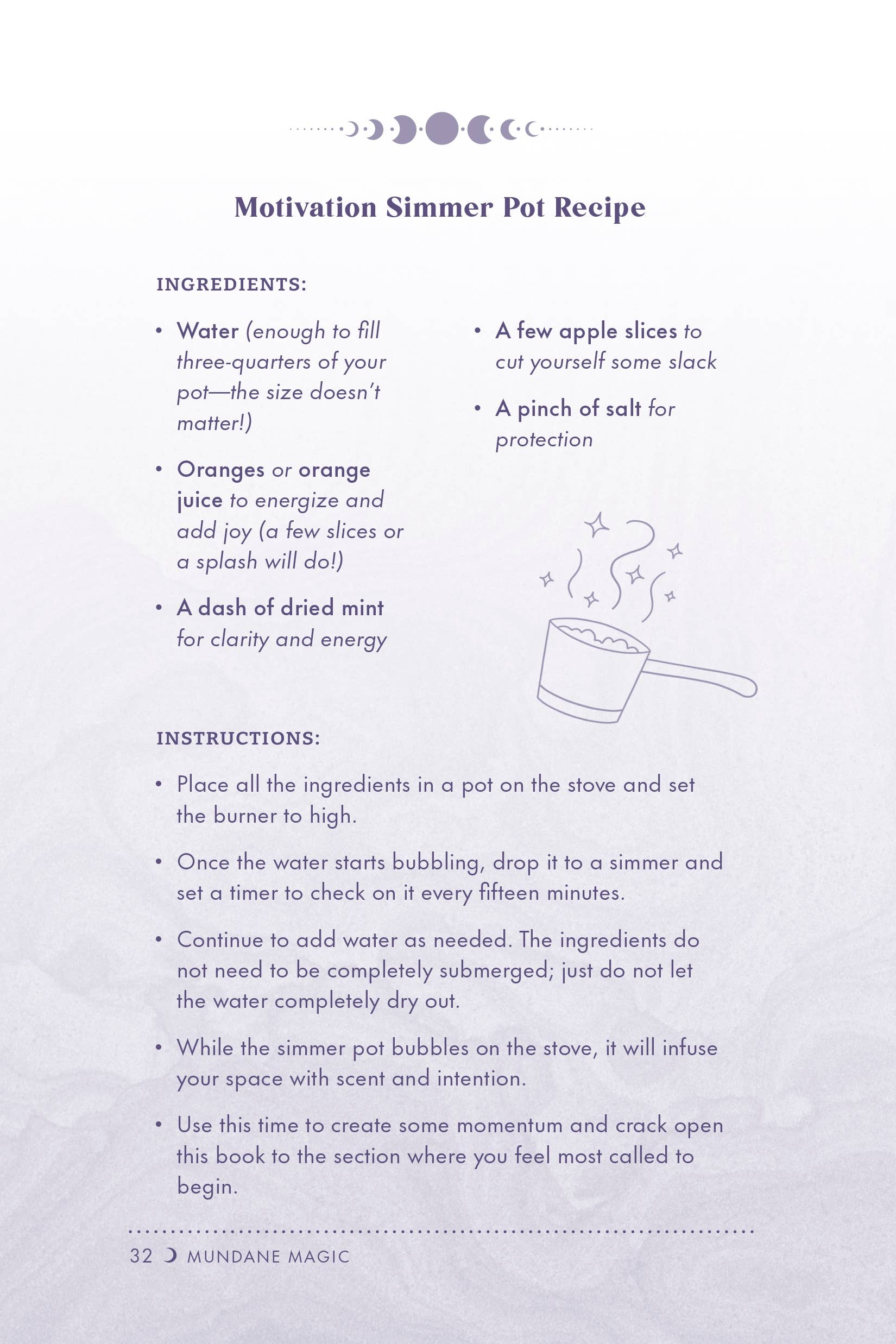 Mundane Magic: A Lazy Witch's Guide to Hacking Your Brain, Building a Daily Practice, and Getting Stuff Done