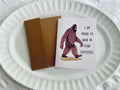 Bigfoot Father’s Day Card for Dad “walk in your footsteps”