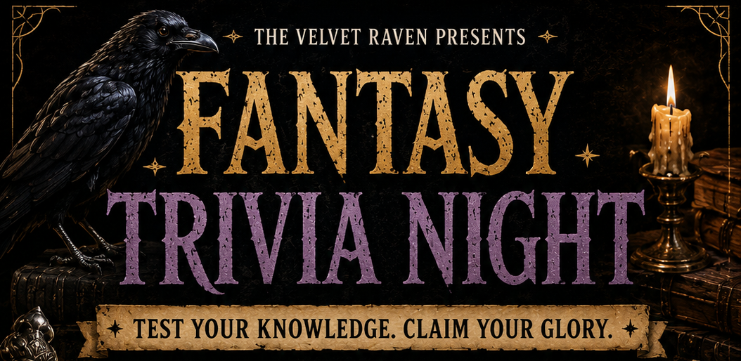 Advertisement for Fantasy Trivia Night with a raven, sword, and candle on a dark background.