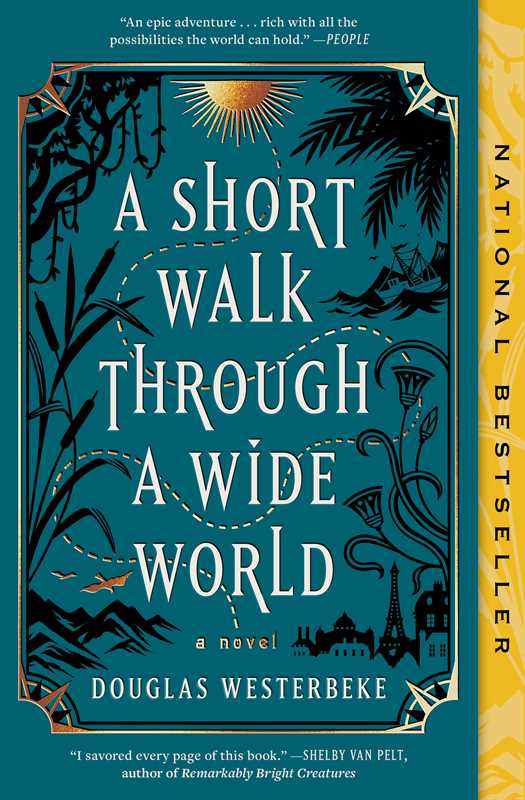 Short Walk Through a Wide World by Douglas Westerbeke